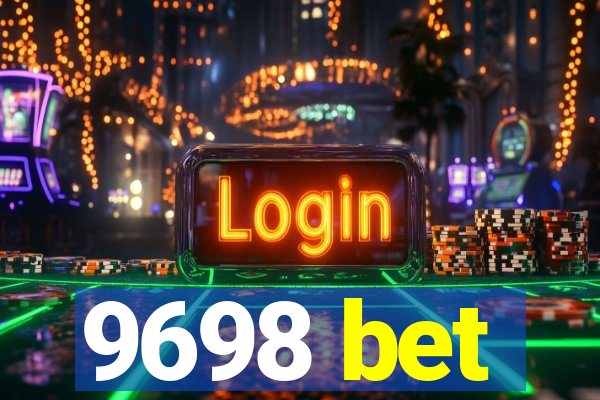 9698 bet